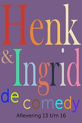 Foto van Henk & ingrid, de comedy - haye van der heyden - ebook