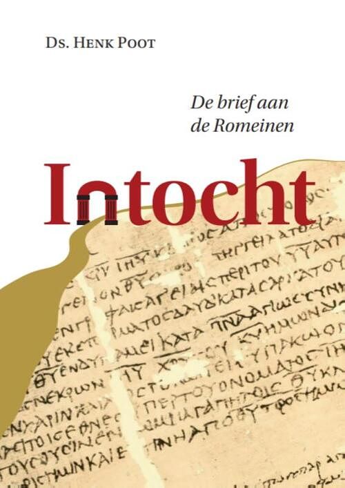 Foto van Intocht - henk poot - paperback (9789083355054)