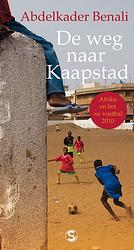 Foto van De weg naar kaapstad - abdelkader benali - ebook (9789029577472)