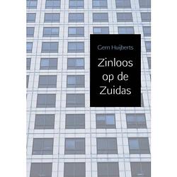 Foto van Zinloos op de zuidas