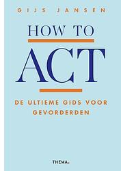 Foto van How to act - gijs jansen - ebook