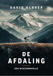 Foto van De afdaling - david klaver - ebook