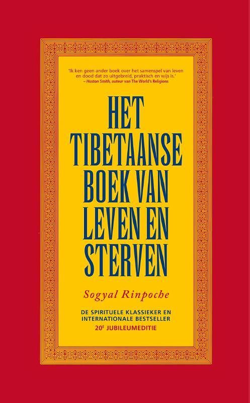 Foto van Het tibetaanse boek van leven en sterven - sogyal rinpoche - hardcover (9789021591469)