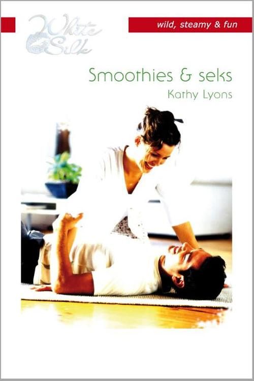 Foto van Smoothies & seks - kathy lyons - ebook