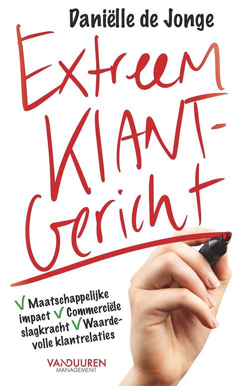 Foto van Extreem klantgericht - danielle de jonge - ebook (9789089654144)