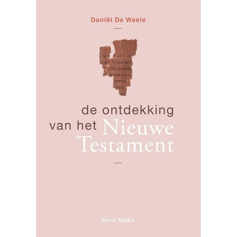 Foto van De ontdekking van het nieuwe testament