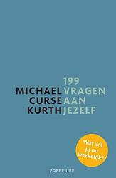 Foto van 199 vragen aan jezelf - michael kurth - hardcover (9789000385508)