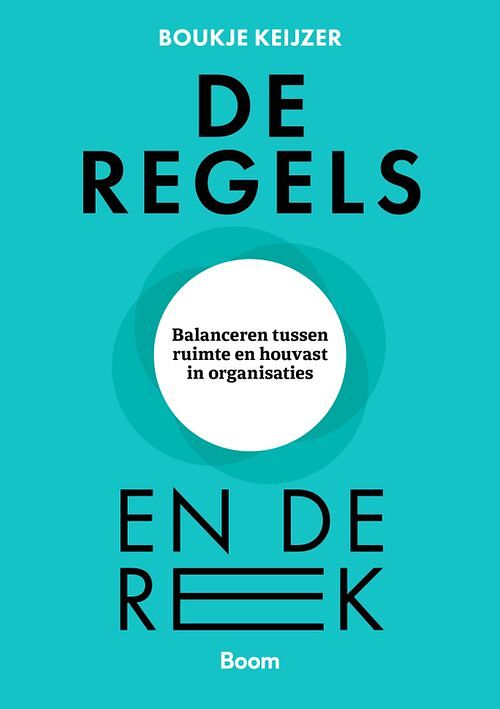 Foto van De regels en de rek - boukje keijzer - ebook (9789024439782)