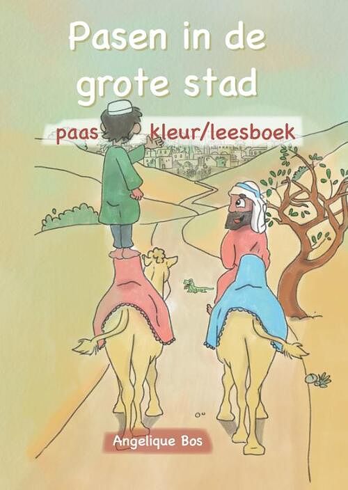 Foto van Pasen in de grote stad - angelique bos - paperback (9789059991958)