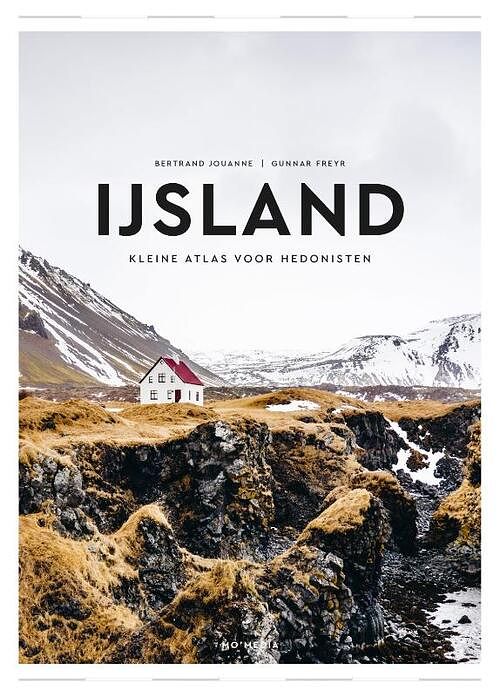 Foto van Ijsland: kleine atlas voor hedonisten - bertrand jouanne - hardcover (9789493273429)