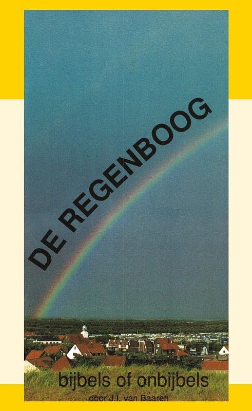 Foto van De regenboog - j.i. van baaren - paperback (9789066590632)