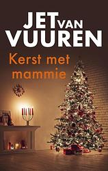 Foto van Kerst met mammie - jet van vuuren - ebook