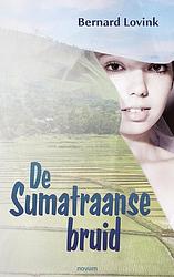 Foto van De sumatraanse bruid - bernard lovink - paperback (9783991312062)