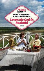 Foto van Leven als god in rusland - peter d'shamecourt - ebook (9789078124917)