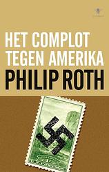 Foto van Het complot tegen amerika - philip roth - ebook (9789023468875)