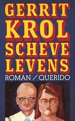 Foto van Scheve levens - gerrit krol - ebook (9789021445205)