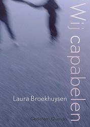 Foto van Wij capabelen - laura broekhuysen - paperback (9789021467832)