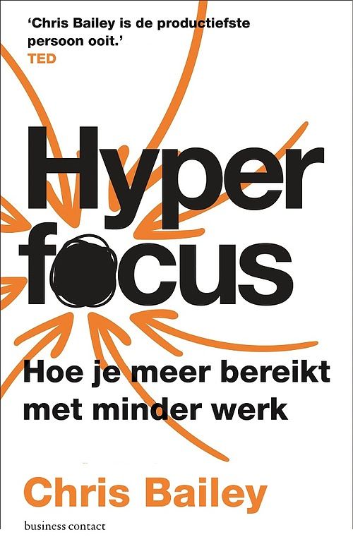 Foto van Hyperfocus - chris bailey - paperback (9789047017196)