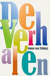 Foto van De verhalen - johan van tilburg - ebook (9789402124651)