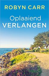 Foto van Oplaaiend verlangen - robyn carr - ebook