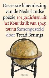 Foto van De eerste bloemlezing van de nederlandse poëzie - tsead bruinja - ebook (9789021477640)