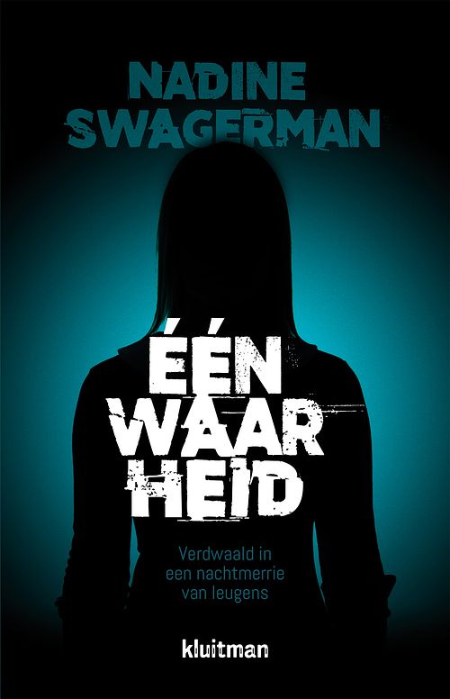 Foto van Eén waarheid - nadine swagerman - ebook (9789020632163)