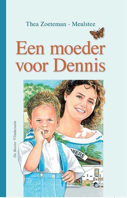 Foto van Een moeder voor dennis - thea zoeteman-meulstee - ebook (9789462785557)