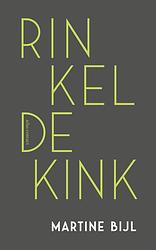 Foto van Rinkeldekink - martine bijl - ebook (9789025453404)