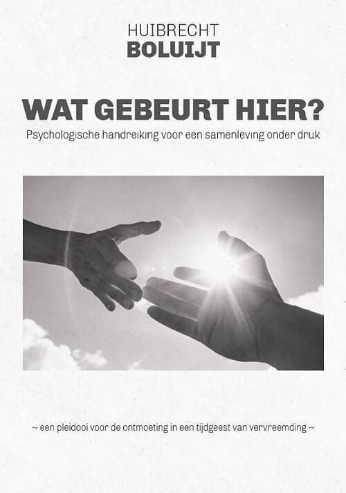 Foto van Wat gebeurt hier? - huibrecht boluijt - paperback (9789464811131)