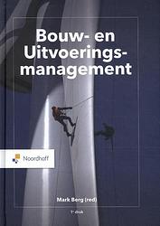 Foto van Bouw- en uitvoeringsmanagement - mark berg - paperback (9789001293673)