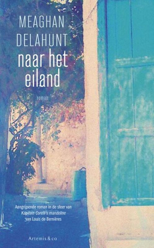 Foto van Naar het eiland - meaghan delahunt - ebook (9789047203162)