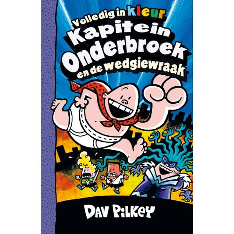 Foto van Kapitein onderbroek en de wedgiewraak - kapitein