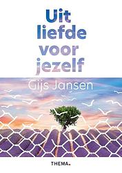 Foto van Uit liefde voor jezelf - gijs jansen - ebook (9789462722194)