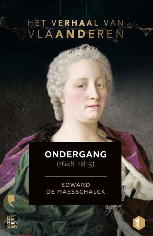 Foto van Het verhaal van vlaanderen - edward de maesschalck - paperback (9789022339534)