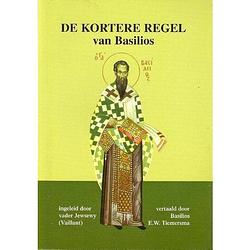 Foto van De kortere regel van basilios