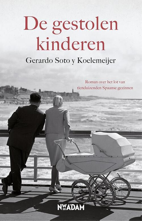 Foto van De gestolen kinderen - gerardo soto y koelemeijer - ebook (9789046815335)