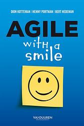 Foto van Agile with a smile - bert hedeman, dion kotteman, henny portman - ebook (9789089653963)