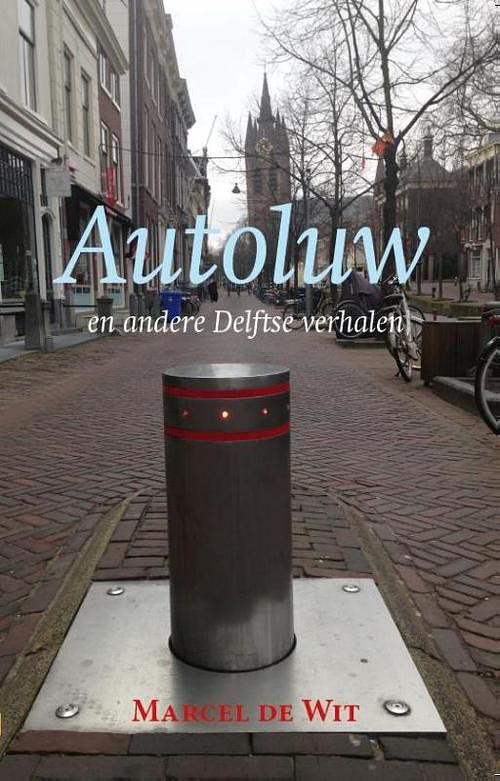 Foto van Autoluw - marcel de wit - paperback (9789461550699)