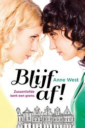 Foto van Blijf af! - anne west - ebook (9789401901352)