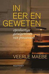 Foto van In eer en geweten - veerle maebe - ebook (9789089246417)