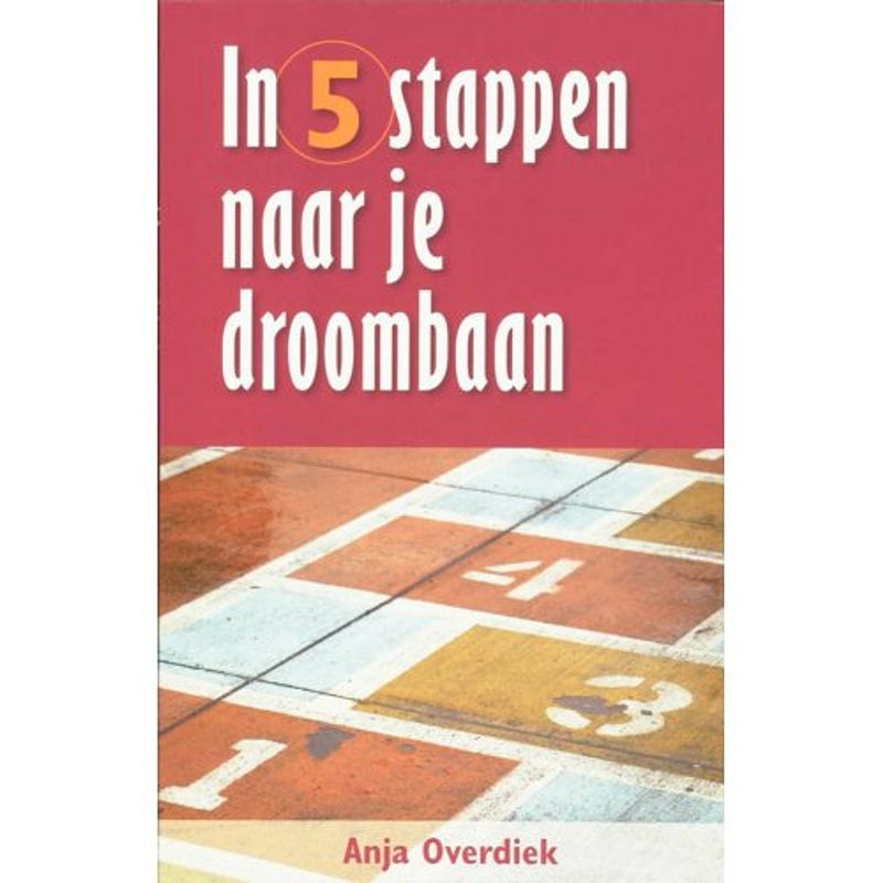 Foto van In 5 stappen naar je droombaan - pm-reeks