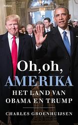 Foto van Oh, oh, amerika - charles groenhuijsen - ebook (9789460030451)