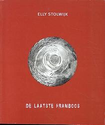 Foto van De laatste framboos - elly stolwijk - paperback (9789493214521)
