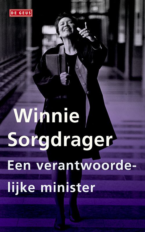 Foto van Een verantwoordelijke minister - winnie sorgdrager - ebook (9789044527643)