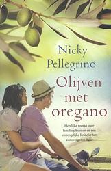Foto van Olijven met oregano - nicky pellegrino - ebook (9789032513597)