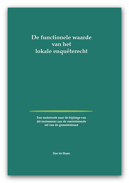 Foto van De functionele waarde van het lokale enquêterecht - ilse de haan - paperback (9789462406384)