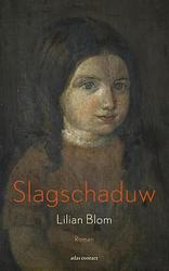 Foto van Slagschaduw - lilian blom - ebook (9789020413526)