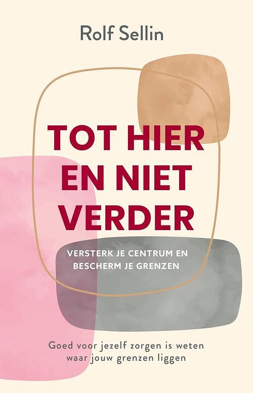 Foto van Tot hier en niet verder - rolf sellin - ebook (9789020219883)