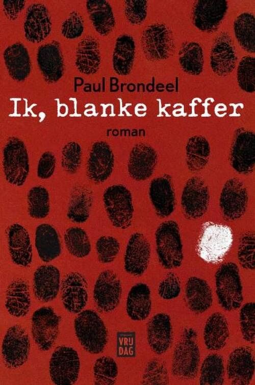 Foto van Ik, blanke kaffer - paul brondeel - ebook (9789460018022)