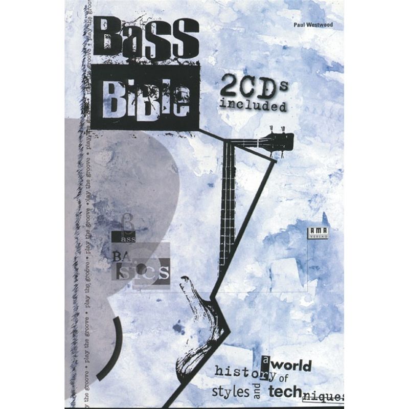 Foto van Ama verlag bass bible - a history of world styles and techniques basgitaarboek